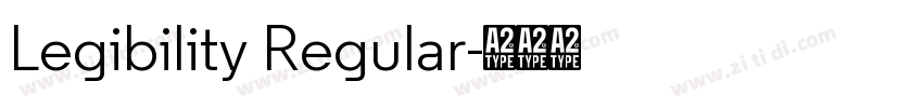 Legibility Regular字体转换 Legibility Regular字体转换